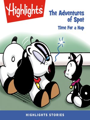 cover image of The Adventures of Spot: Time for a Nap